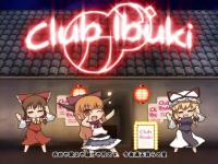 【東方】Club Ibuki in Break All【ＰＶ】(1).mp4_000073066